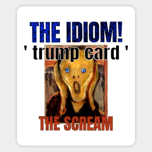 Trump Card Political Screamer Funny Magnet